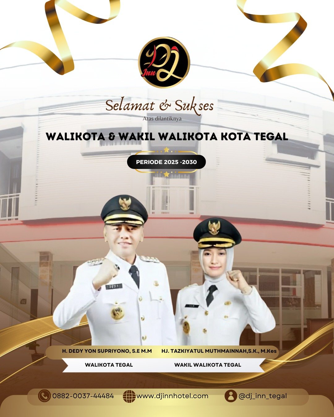 Selamat & Sukses Atas dilantiknya Walikota & Wakil Walikota Tegal